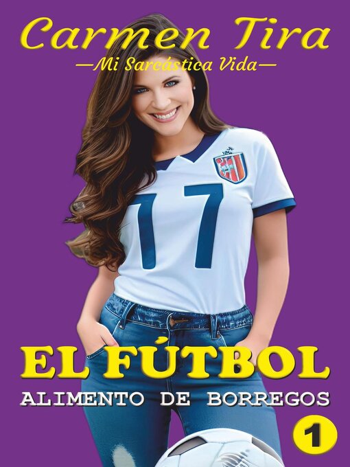 Title details for EL FÚTBOL by Carmen Tira - Available